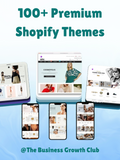 100+ Premium Shopify Themes for Your Online Store - The Business Growth Club India 🇮🇳
