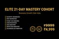 Elite 21-Day Mastery Cohort:Business Growth Club India